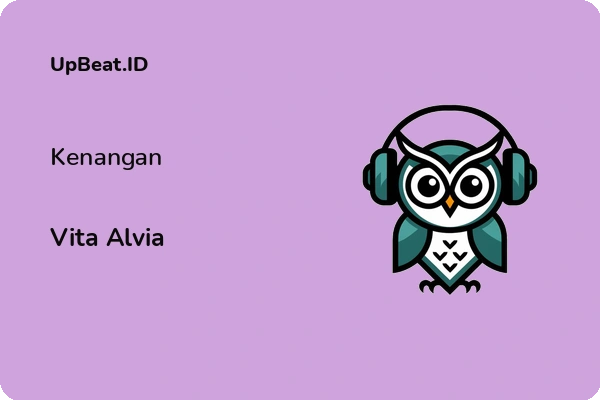 Lirik Lagu Vita Alvia – Kenangan