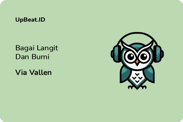 Lirik Lagu Via Vallen – Bagai Langit Dan Bumi