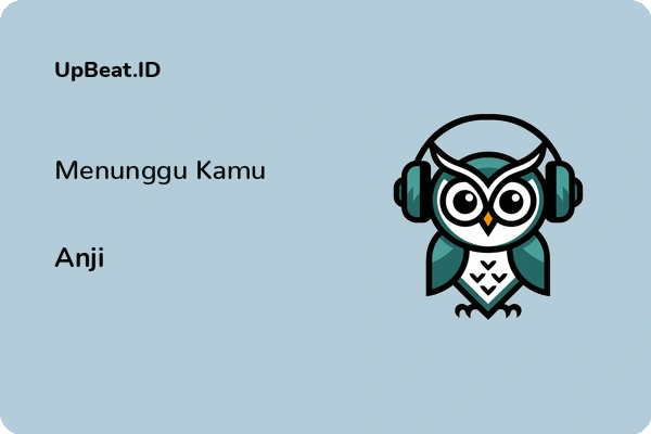 Lirik Lagu Anji – Menunggu Kamu