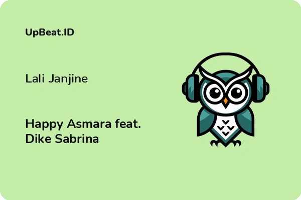 Lirik Lagu Happy Asmara feat. Dike Sabrina – Lali Janjine