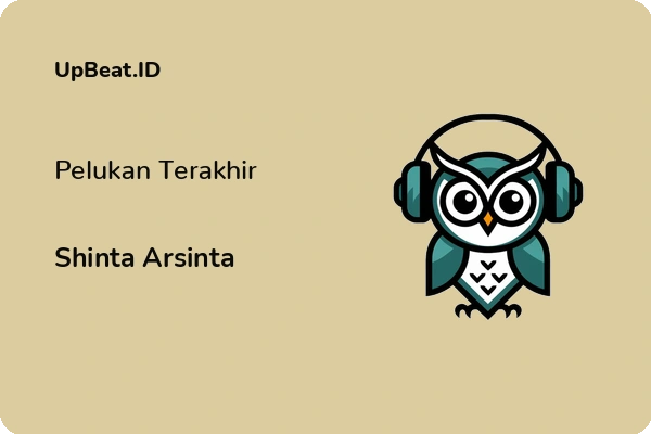 Lirik Lagu Shinta Arsinta – Pelukan Terakhir