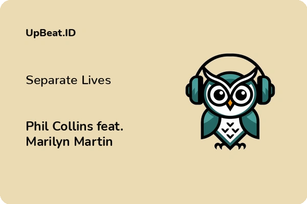 Lirik Lagu Phil Collins feat. Marilyn Martin – Separate Lives