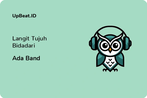 Lirik Lagu Ada Band – Langit Tujuh Bidadari