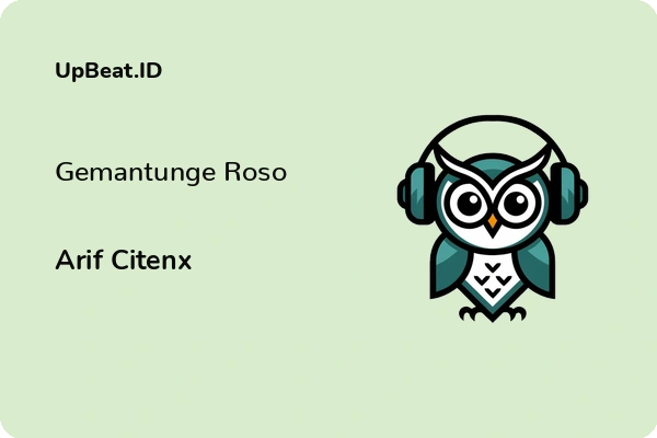 Lirik Lagu Arif Citenx – Gemantunge Roso