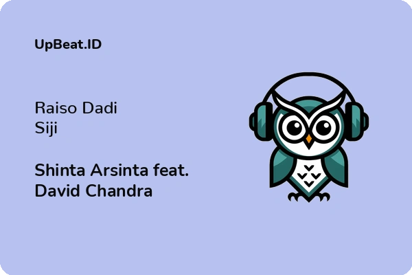 Lirik Lagu Shinta Arsinta feat. David Chandra – Raiso Dadi Siji