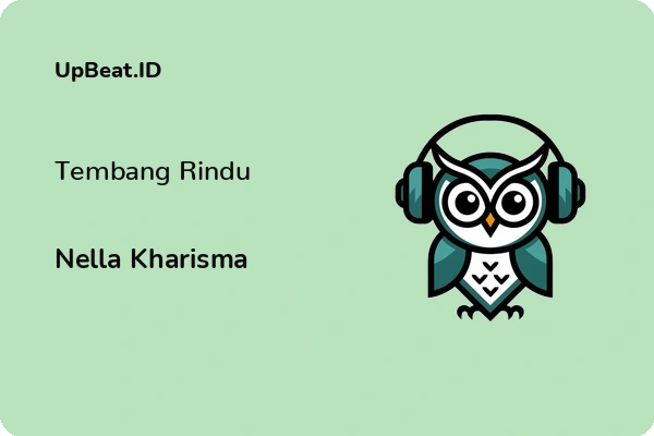 Lirik Lagu Nella Kharisma – Tembang Rindu