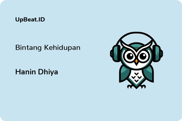 Lirik Lagu Hanin Dhiya – Bintang Kehidupan