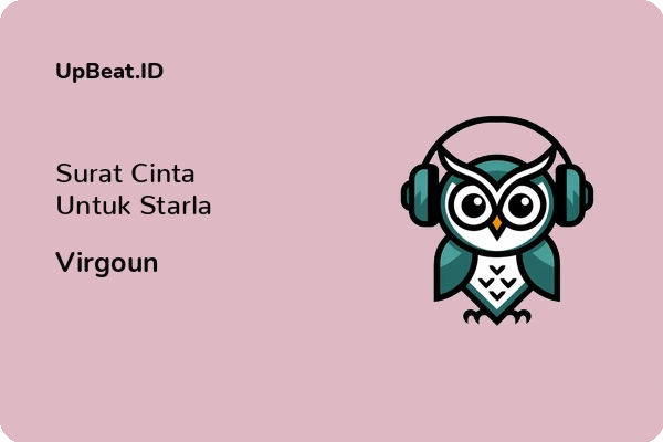 Lirik Lagu Virgoun – Surat Cinta Untuk Starla