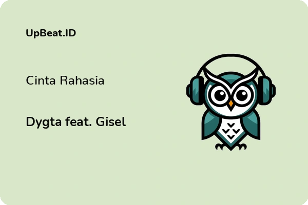 Lirik Lagu Dygta feat. Gisel – Cinta Rahasia