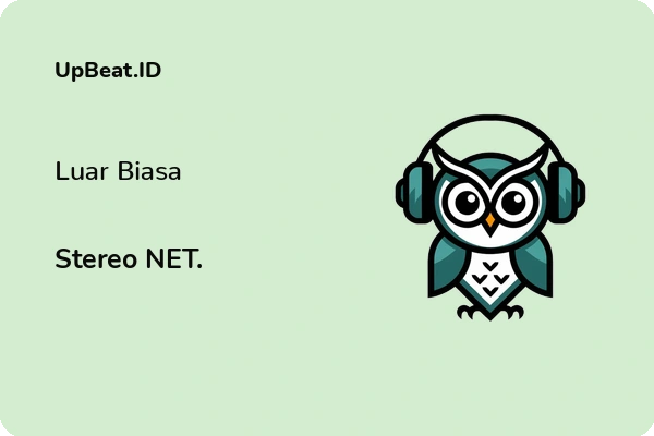 Lirik Lagu Stereo NET. – Luar Biasa