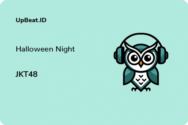 Lirik Lagu JKT48 – Halloween Night