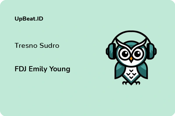 Lirik Lagu FDJ Emily Young – Tresno Sudro