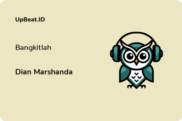 Lirik Lagu Dian Marshanda – Bangkitlah