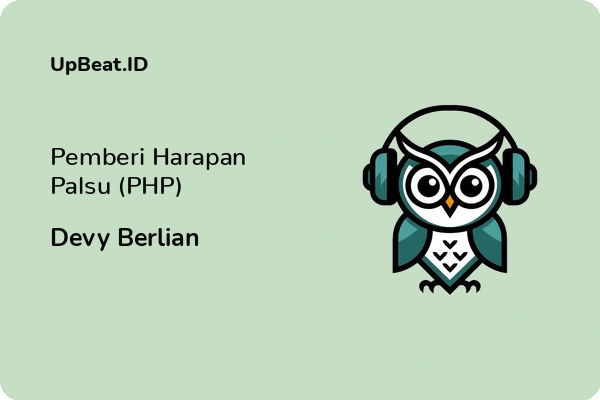 Lirik Lagu Devy Berlian – Pemberi Harapan Palsu (PHP)