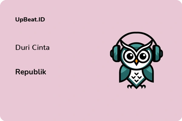 Lirik Lagu Republik – Duri Cinta