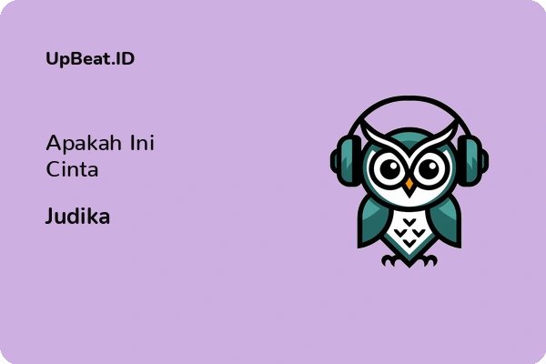 Lirik Lagu Judika – Apakah Ini Cinta