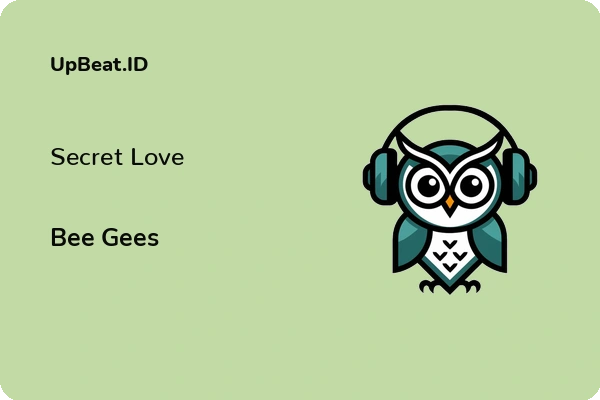 Lirik Lagu Bee Gees – Secret Love