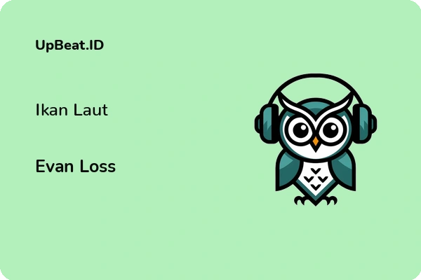 Lirik Lagu Evan Loss – Ikan Laut