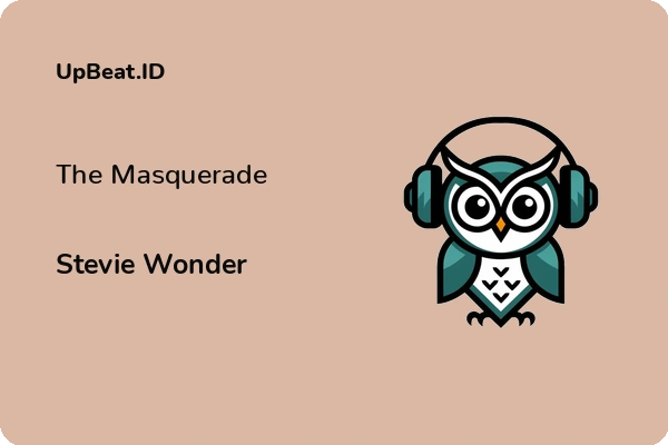 Lirik Lagu Stevie Wonder – The Masquerade