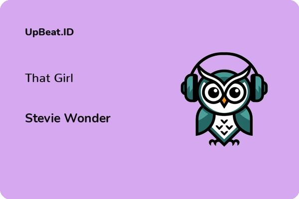 Lirik Lagu Stevie Wonder – That Girl