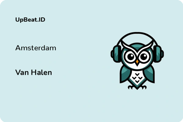 Lirik Lagu Van Halen – Amsterdam