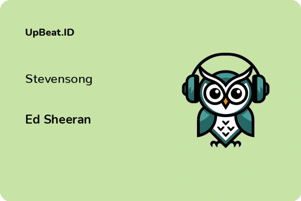 Lirik Lagu Ed Sheeran – Stevensong