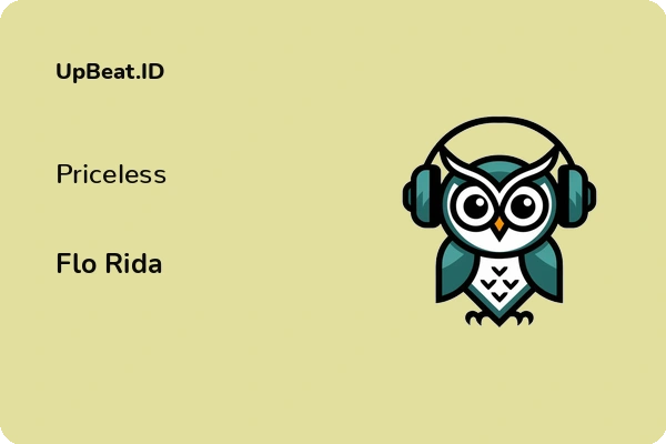 Lirik Lagu Flo Rida – Priceless