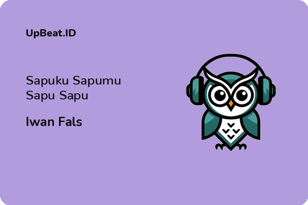 Lirik Lagu Iwan Fals – Sapuku Sapumu Sapu Sapu