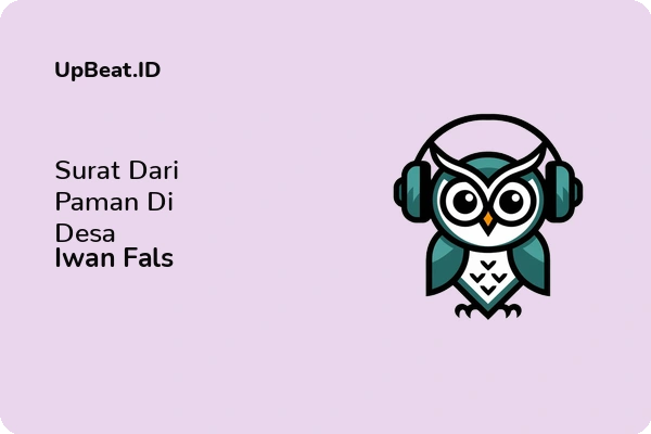 Lirik Lagu Iwan Fals – Surat Dari Paman Di Desa