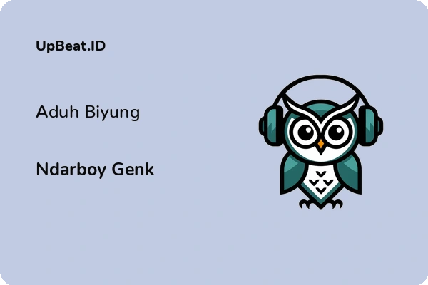 Lirik Lagu Ndarboy Genk – Aduh Biyung