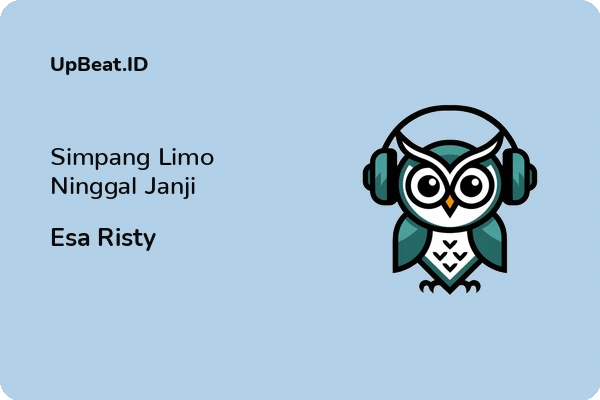 Lirik Lagu Esa Risty – Simpang Limo Ninggal Janji