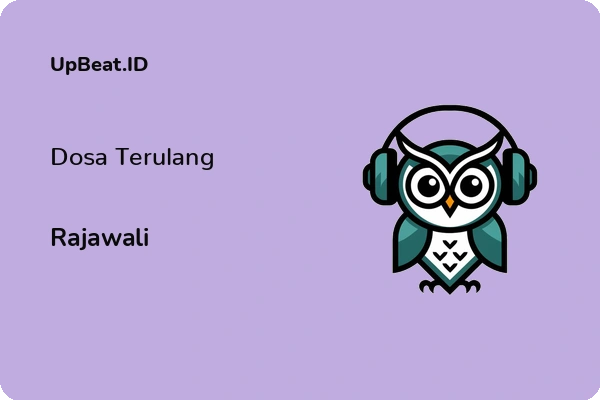 Lirik Lagu Rajawali – Dosa Terulang