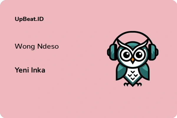 Lirik Lagu Yeni Inka – Wong Ndeso