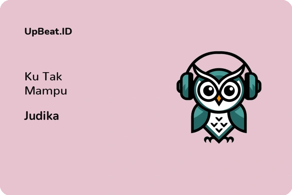 Lirik Lagu Judika – Ku Tak Mampu