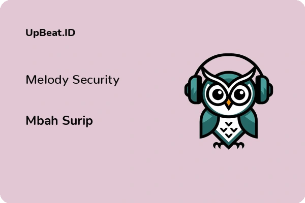 Lirik Lagu Mbah Surip – Melody Security