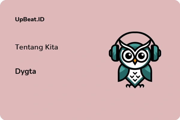 Lirik Lagu Dygta – Tentang Kita