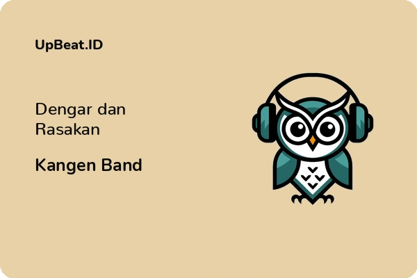 Lirik Lagu Kangen Band – Dengar dan Rasakan