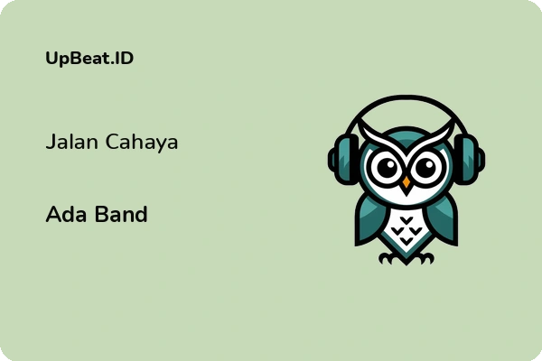 Lirik Lagu Ada Band – Jalan Cahaya