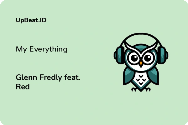 Cover Lirik Lagu My Everything Glenn Fredly feat. Red Dan Maknanya