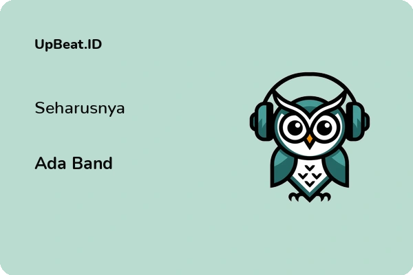 Lirik Lagu Ada Band – Seharusnya