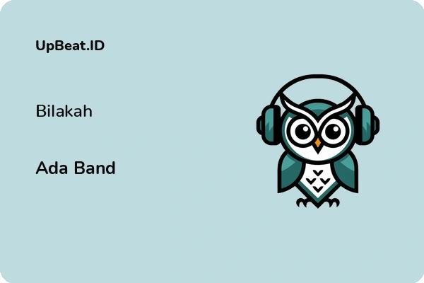 Lirik Lagu Ada Band – Bilakah