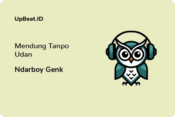 Lirik Lagu Ndarboy Genk – Mendung Tanpo Udan