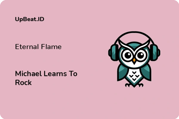 Lirik Lagu Michael Learns To Rock – Eternal Flame