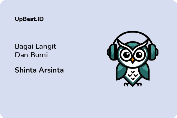 Lirik Lagu Shinta Arsinta – Bagai Langit Dan Bumi