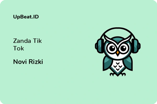 Lirik Lagu Novi Rizki – Zanda Tik Tok