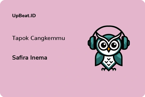 Lirik Lagu Safira Inema – Tapok Cangkemmu