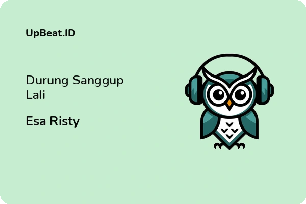 Lirik Lagu Esa Risty – Durung Sanggup Lali