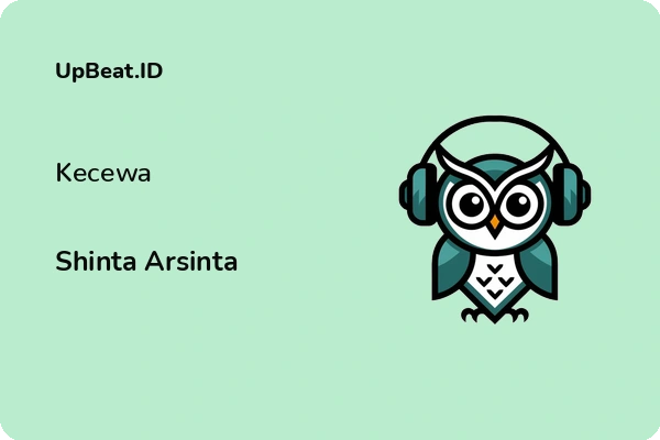 Lirik Lagu Shinta Arsinta – Kecewa