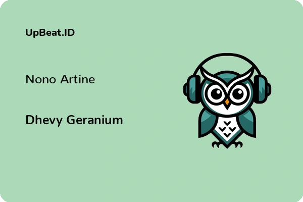 Lirik Lagu Dhevy Geranium – Nono Artine