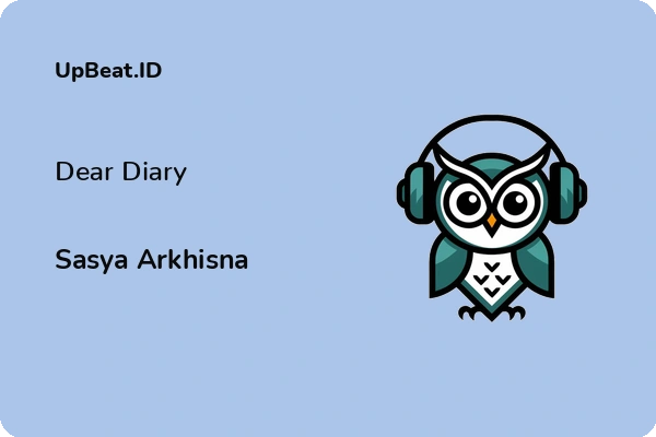 Lirik Lagu Sasya Arkhisna – Dear Diary